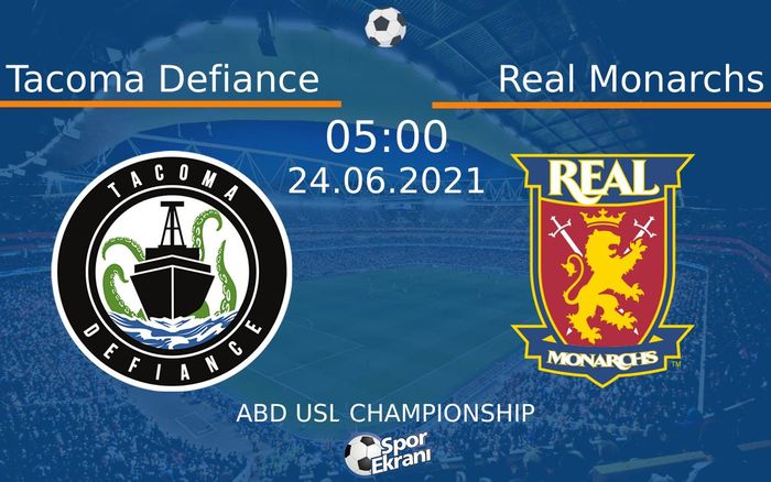 24 Haziran 2021 Tacoma Defiance vs Real Monarchs maçı Hangi Kanalda Saat Kaçta Yayınlanacak? 24 Haziran 2021 Tacoma Defiance vs Real Monarchs maçı Hangi Kanalda Saat Kaçta Yayınlanacak?
