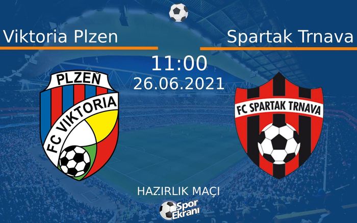 26 Haziran 2021 Viktoria Plzen vs Spartak Trnava maçı Hangi Kanalda Saat Kaçta Yayınlanacak? 26 Haziran 2021 Viktoria Plzen vs Spartak Trnava maçı Hangi Kanalda Saat Kaçta Yayınlanacak?