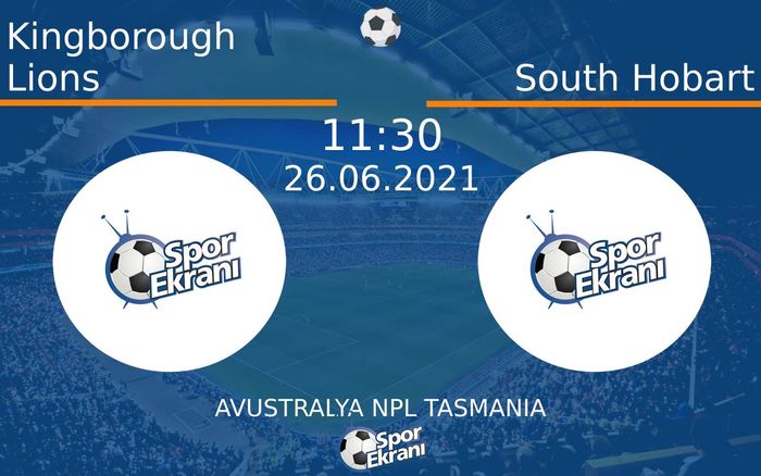 26 Haziran 2021 Kingborough Lions vs South Hobart maçı Hangi Kanalda Saat Kaçta Yayınlanacak? 26 Haziran 2021 Kingborough Lions vs South Hobart maçı Hangi Kanalda Saat Kaçta Yayınlanacak?