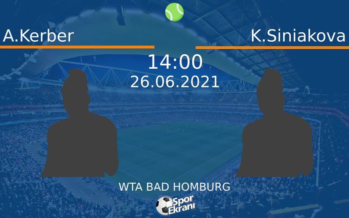 26 Haziran 2021 A.Kerber vs K.Siniakova maçı Hangi Kanalda Saat Kaçta Yayınlanacak? 26 Haziran 2021 A.Kerber vs K.Siniakova maçı Hangi Kanalda Saat Kaçta Yayınlanacak?