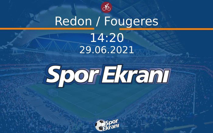 29 Haziran 2021 Bisiklet Tour de France - Redon / Fougeres 4.Etap Hangi Kanalda Saat Kaçta Yayınlanacak? 29 Haziran 2021 Bisiklet Tour de France - Redon / Fougeres 4.Etap Hangi Kanalda Saat Kaçta Yayınlanacak?