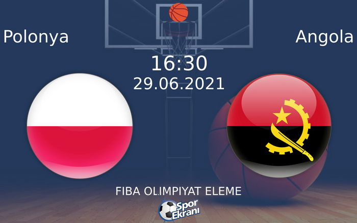 29 Haziran 2021 Polonya vs Angola maçı Hangi Kanalda Saat Kaçta Yayınlanacak? 29 Haziran 2021 Polonya vs Angola maçı Hangi Kanalda Saat Kaçta Yayınlanacak?