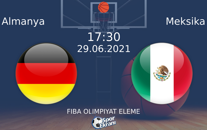 29 Haziran 2021 Almanya vs Meksika maçı Hangi Kanalda Saat Kaçta Yayınlanacak? 29 Haziran 2021 Almanya vs Meksika maçı Hangi Kanalda Saat Kaçta Yayınlanacak?