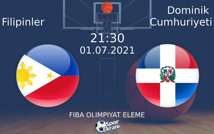 01 Temmuz 2021 Filipinler vs Dominik Cumhuriyeti maçı Hangi Kanalda Saat Kaçta Yayınlanacak? 01 Temmuz 2021 Filipinler vs Dominik Cumhuriyeti maçı Hangi Kanalda Saat Kaçta Yayınlanacak?