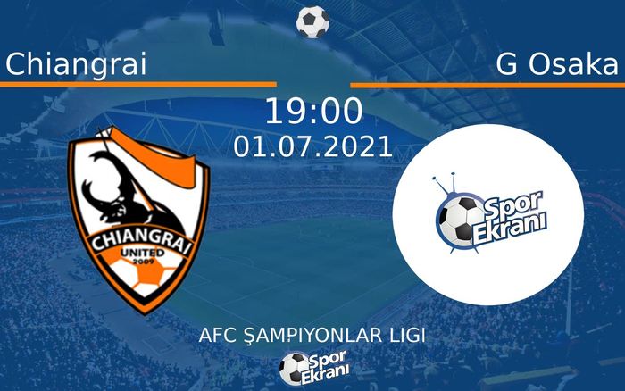 01 Temmuz 2021 Chiangrai vs G Osaka maçı Hangi Kanalda Saat Kaçta Yayınlanacak? 01 Temmuz 2021 Chiangrai vs G Osaka maçı Hangi Kanalda Saat Kaçta Yayınlanacak?