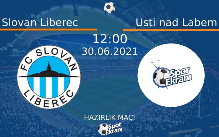 30 Haziran 2021 Slovan Liberec vs Usti nad Labem maçı Hangi Kanalda Saat Kaçta Yayınlanacak? 30 Haziran 2021 Slovan Liberec vs Usti nad Labem maçı Hangi Kanalda Saat Kaçta Yayınlanacak?