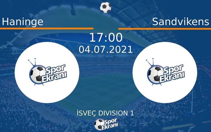 04 Temmuz 2021 Haninge vs Sandvikens maçı Hangi Kanalda Saat Kaçta Yayınlanacak? 04 Temmuz 2021 Haninge vs Sandvikens maçı Hangi Kanalda Saat Kaçta Yayınlanacak?