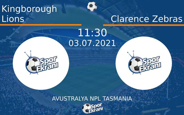 03 Temmuz 2021 Kingborough Lions vs Clarence Zebras maçı Hangi Kanalda Saat Kaçta Yayınlanacak? 03 Temmuz 2021 Kingborough Lions vs Clarence Zebras maçı Hangi Kanalda Saat Kaçta Yayınlanacak?