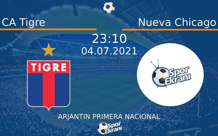 04 Temmuz 2021 CA Tigre vs Nueva Chicago maçı Hangi Kanalda Saat Kaçta Yayınlanacak? 04 Temmuz 2021 CA Tigre vs Nueva Chicago maçı Hangi Kanalda Saat Kaçta Yayınlanacak?