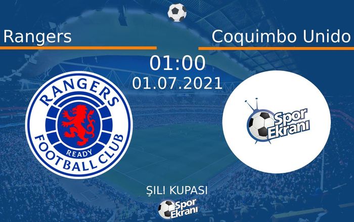 01 Temmuz 2021 Rangers vs Coquimbo Unido maçı Hangi Kanalda Saat Kaçta Yayınlanacak? 01 Temmuz 2021 Rangers vs Coquimbo Unido maçı Hangi Kanalda Saat Kaçta Yayınlanacak?