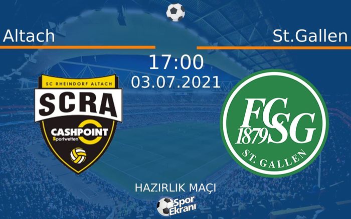 03 Temmuz 2021 Altach vs St.Gallen maçı Hangi Kanalda Saat Kaçta Yayınlanacak? 03 Temmuz 2021 Altach vs St.Gallen maçı Hangi Kanalda Saat Kaçta Yayınlanacak?