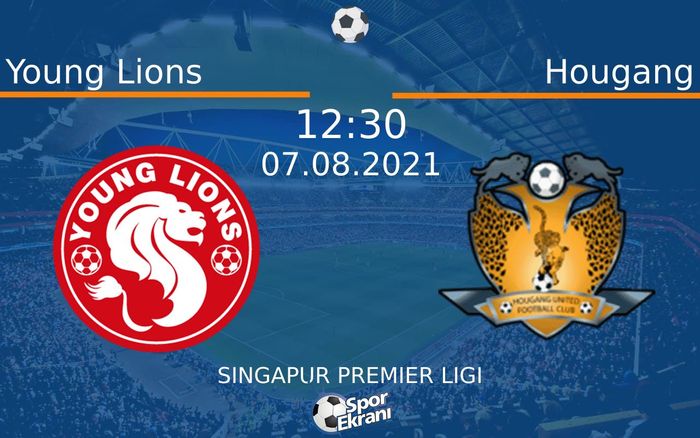 07 Ağustos 2021 Young Lions vs Hougang maçı Hangi Kanalda Saat Kaçta Yayınlanacak? 07 Ağustos 2021 Young Lions vs Hougang maçı Hangi Kanalda Saat Kaçta Yayınlanacak?
