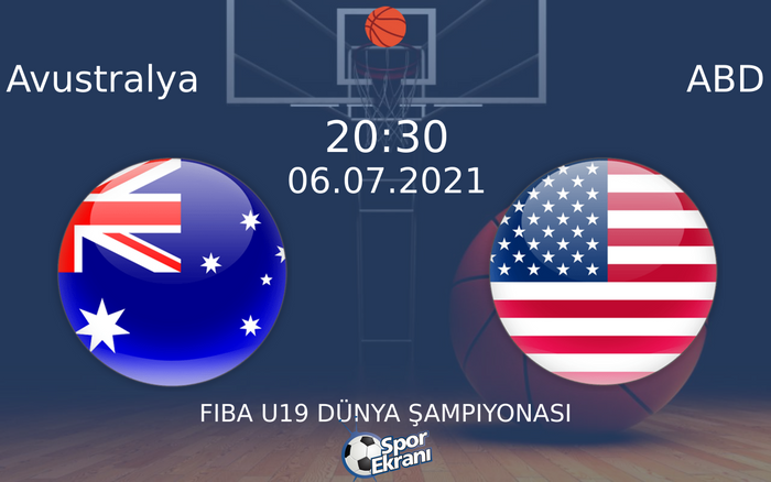 06 Temmuz 2021 Avustralya vs ABD maçı Hangi Kanalda Saat Kaçta Yayınlanacak? 06 Temmuz 2021 Avustralya vs ABD maçı Hangi Kanalda Saat Kaçta Yayınlanacak?