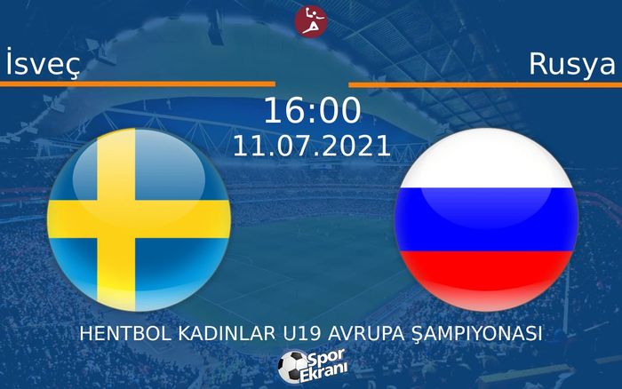 11 Temmuz 2021 İsveç vs Rusya maçı Hangi Kanalda Saat Kaçta Yayınlanacak? 11 Temmuz 2021 İsveç vs Rusya maçı Hangi Kanalda Saat Kaçta Yayınlanacak?