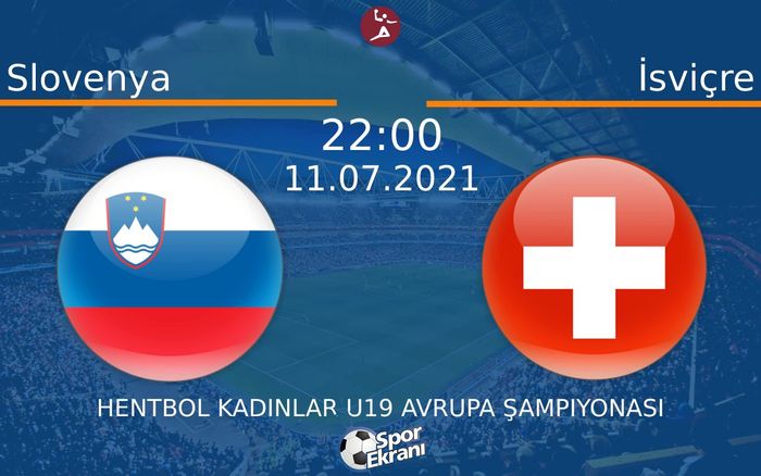 11 Temmuz 2021 Slovenya vs İsviçre maçı Hangi Kanalda Saat Kaçta Yayınlanacak? 11 Temmuz 2021 Slovenya vs İsviçre maçı Hangi Kanalda Saat Kaçta Yayınlanacak?