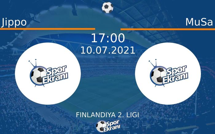 10 Temmuz 2021 Jippo vs MuSa maçı Hangi Kanalda Saat Kaçta Yayınlanacak? 10 Temmuz 2021 Jippo vs MuSa maçı Hangi Kanalda Saat Kaçta Yayınlanacak?