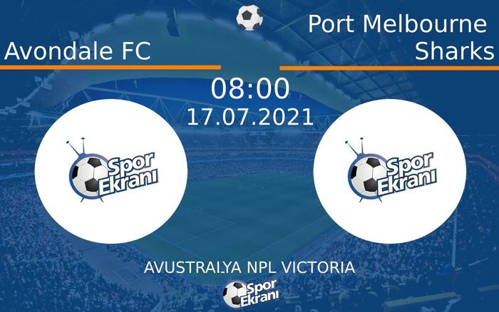 17 Temmuz 2021 Avondale FC vs Port Melbourne Sharks maçı Hangi Kanalda Saat Kaçta Yayınlanacak? 17 Temmuz 2021 Avondale FC vs Port Melbourne Sharks maçı Hangi Kanalda Saat Kaçta Yayınlanacak?