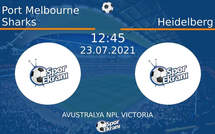23 Temmuz 2021 Port Melbourne Sharks vs Heidelberg maçı Hangi Kanalda Saat Kaçta Yayınlanacak? 23 Temmuz 2021 Port Melbourne Sharks vs Heidelberg maçı Hangi Kanalda Saat Kaçta Yayınlanacak?