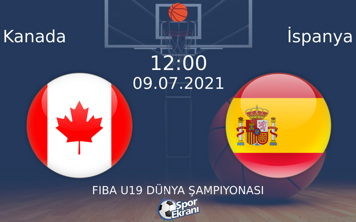 09 Temmuz 2021 Kanada vs İspanya maçı Hangi Kanalda Saat Kaçta Yayınlanacak? 09 Temmuz 2021 Kanada vs İspanya maçı Hangi Kanalda Saat Kaçta Yayınlanacak?