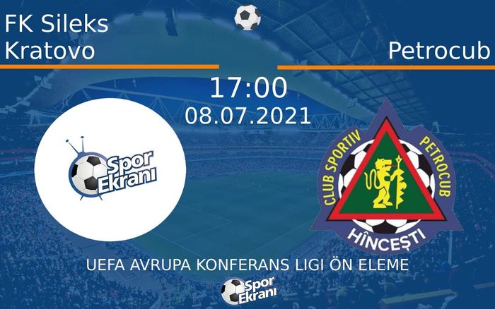 08 Temmuz 2021 FK Sileks Kratovo vs Petrocub maçı Hangi Kanalda Saat Kaçta Yayınlanacak? 08 Temmuz 2021 FK Sileks Kratovo vs Petrocub maçı Hangi Kanalda Saat Kaçta Yayınlanacak?