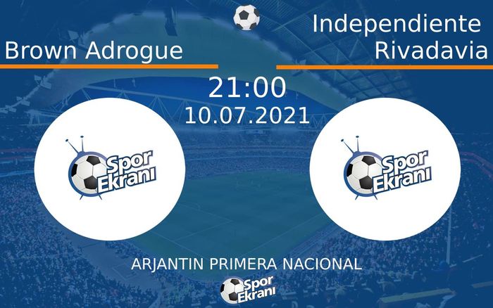 10 Temmuz 2021 Brown Adrogue vs Independiente Rivadavia maçı Hangi Kanalda Saat Kaçta Yayınlanacak? 10 Temmuz 2021 Brown Adrogue vs Independiente Rivadavia maçı Hangi Kanalda Saat Kaçta Yayınlanacak?