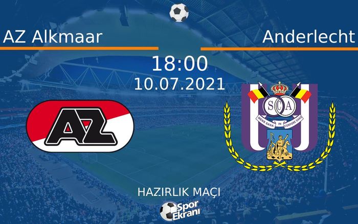 10 Temmuz 2021 AZ Alkmaar vs Anderlecht maçı Hangi Kanalda Saat Kaçta Yayınlanacak? 10 Temmuz 2021 AZ Alkmaar vs Anderlecht maçı Hangi Kanalda Saat Kaçta Yayınlanacak?