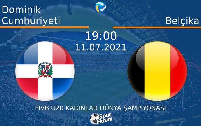 11 Temmuz 2021 Dominik Cumhuriyeti vs Belçika maçı Hangi Kanalda Saat Kaçta Yayınlanacak? 11 Temmuz 2021 Dominik Cumhuriyeti vs Belçika maçı Hangi Kanalda Saat Kaçta Yayınlanacak?