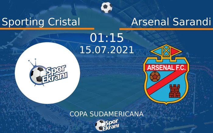 15 Temmuz 2021 Sporting Cristal vs Arsenal Sarandi maçı Hangi Kanalda Saat Kaçta Yayınlanacak? 15 Temmuz 2021 Sporting Cristal vs Arsenal Sarandi maçı Hangi Kanalda Saat Kaçta Yayınlanacak?