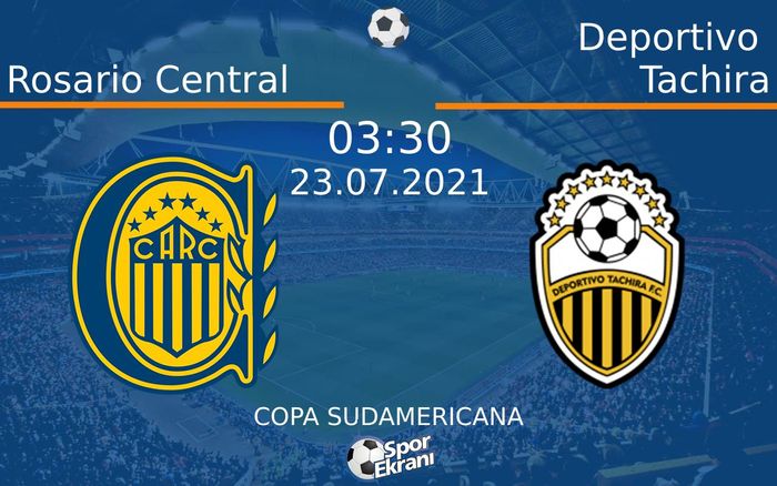 23 Temmuz 2021 Rosario Central vs Deportivo Tachira maçı Hangi Kanalda Saat Kaçta Yayınlanacak? 23 Temmuz 2021 Rosario Central vs Deportivo Tachira maçı Hangi Kanalda Saat Kaçta Yayınlanacak?