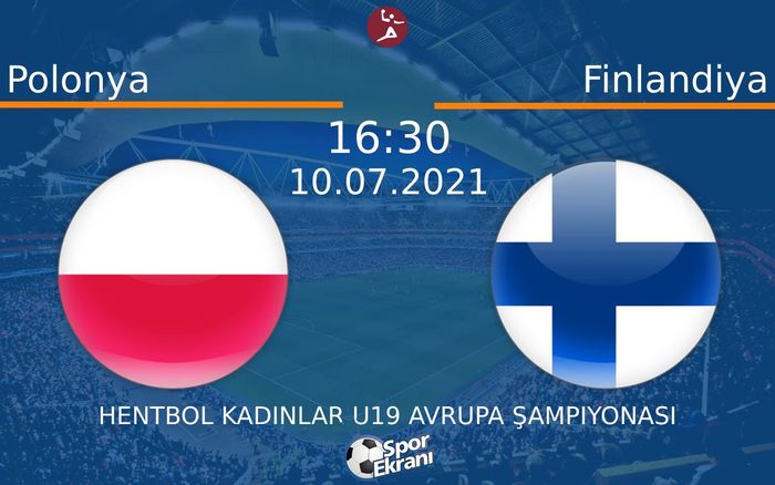 10 Temmuz 2021 Polonya vs Finlandiya maçı Hangi Kanalda Saat Kaçta Yayınlanacak? 10 Temmuz 2021 Polonya vs Finlandiya maçı Hangi Kanalda Saat Kaçta Yayınlanacak?