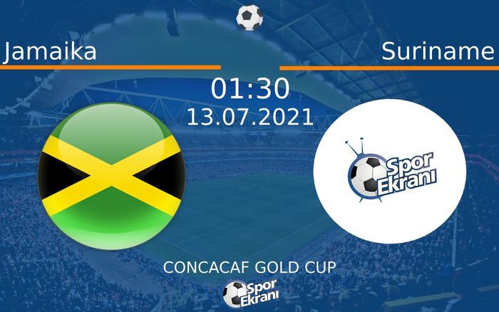 13 Temmuz 2021 Jamaika vs Suriname maçı Hangi Kanalda Saat Kaçta Yayınlanacak? 13 Temmuz 2021 Jamaika vs Suriname maçı Hangi Kanalda Saat Kaçta Yayınlanacak?