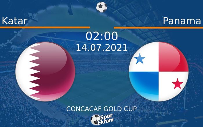 14 Temmuz 2021 Katar vs Panama maçı Hangi Kanalda Saat Kaçta Yayınlanacak? 14 Temmuz 2021 Katar vs Panama maçı Hangi Kanalda Saat Kaçta Yayınlanacak?