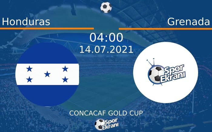 14 Temmuz 2021 Honduras vs Grenada maçı Hangi Kanalda Saat Kaçta Yayınlanacak? 14 Temmuz 2021 Honduras vs Grenada maçı Hangi Kanalda Saat Kaçta Yayınlanacak?