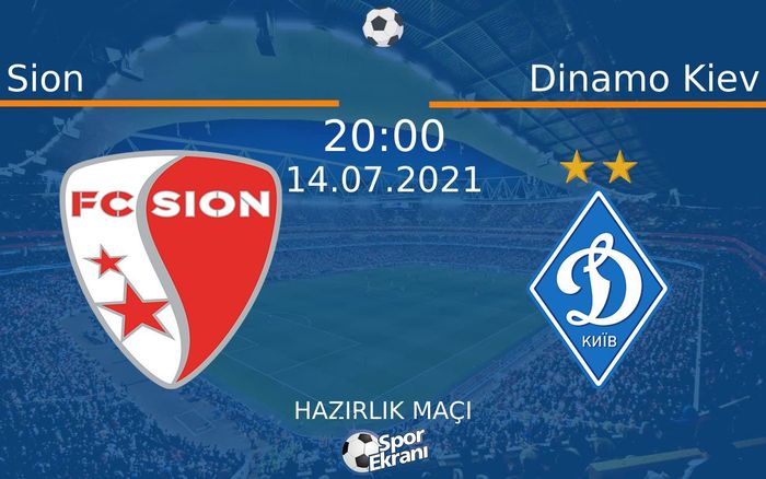 14 Temmuz 2021 Sion vs Dinamo Kiev maçı Hangi Kanalda Saat Kaçta Yayınlanacak? 14 Temmuz 2021 Sion vs Dinamo Kiev maçı Hangi Kanalda Saat Kaçta Yayınlanacak?
