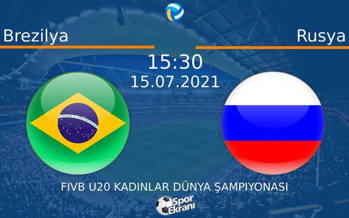 15 Temmuz 2021 Brezilya vs Rusya maçı Hangi Kanalda Saat Kaçta Yayınlanacak? 15 Temmuz 2021 Brezilya vs Rusya maçı Hangi Kanalda Saat Kaçta Yayınlanacak?