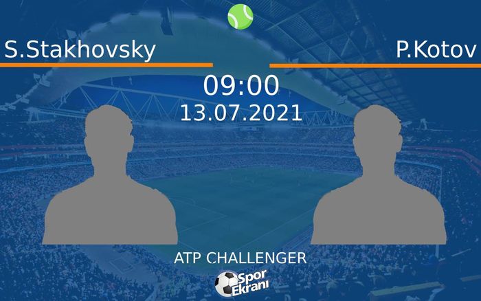 13 Temmuz 2021 S.Stakhovsky vs P.Kotov maçı Hangi Kanalda Saat Kaçta Yayınlanacak? 13 Temmuz 2021 S.Stakhovsky vs P.Kotov maçı Hangi Kanalda Saat Kaçta Yayınlanacak?