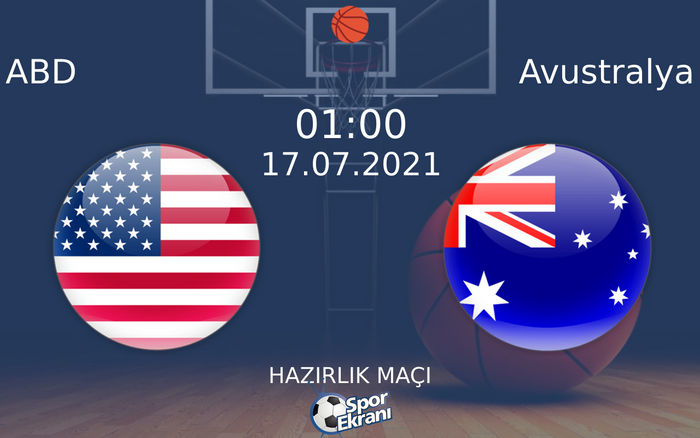 17 Temmuz 2021 ABD vs Avustralya maçı Hangi Kanalda Saat Kaçta Yayınlanacak? 17 Temmuz 2021 ABD vs Avustralya maçı Hangi Kanalda Saat Kaçta Yayınlanacak?