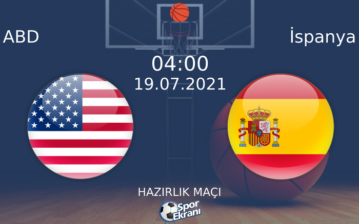 19 Temmuz 2021 ABD vs İspanya maçı Hangi Kanalda Saat Kaçta Yayınlanacak? 19 Temmuz 2021 ABD vs İspanya maçı Hangi Kanalda Saat Kaçta Yayınlanacak?