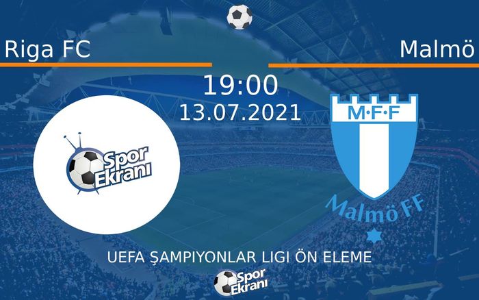 13 Temmuz 2021 Riga FC vs Malmö maçı Hangi Kanalda Saat Kaçta Yayınlanacak? 13 Temmuz 2021 Riga FC vs Malmö maçı Hangi Kanalda Saat Kaçta Yayınlanacak?