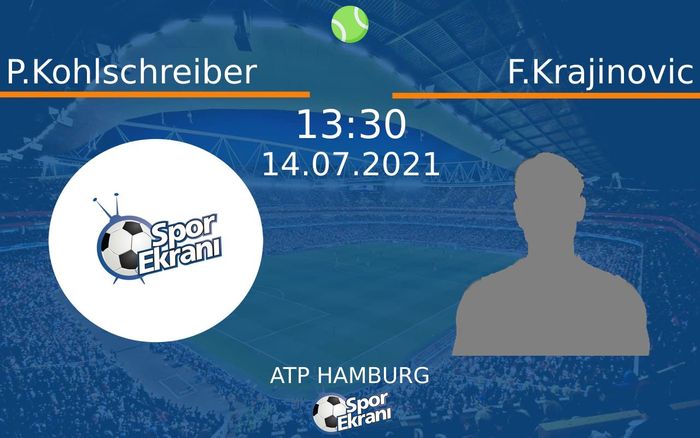 14 Temmuz 2021 P.Kohlschreiber vs F.Krajinovic maçı Hangi Kanalda Saat Kaçta Yayınlanacak? 14 Temmuz 2021 P.Kohlschreiber vs F.Krajinovic maçı Hangi Kanalda Saat Kaçta Yayınlanacak?