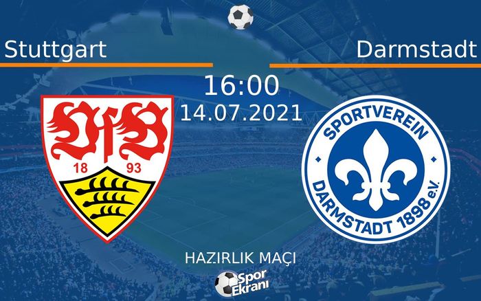 14 Temmuz 2021 Stuttgart vs Darmstadt maçı Hangi Kanalda Saat Kaçta Yayınlanacak? 14 Temmuz 2021 Stuttgart vs Darmstadt maçı Hangi Kanalda Saat Kaçta Yayınlanacak?