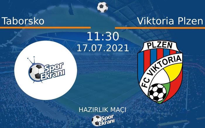17 Temmuz 2021 Taborsko vs Viktoria Plzen maçı Hangi Kanalda Saat Kaçta Yayınlanacak? 17 Temmuz 2021 Taborsko vs Viktoria Plzen maçı Hangi Kanalda Saat Kaçta Yayınlanacak?