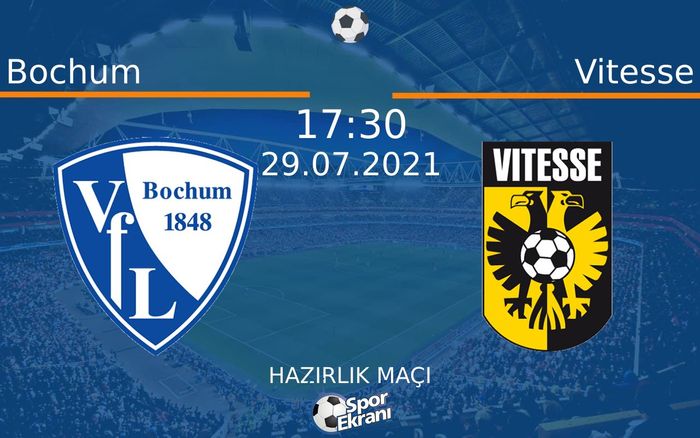 29 Temmuz 2021 Bochum vs Vitesse maçı Hangi Kanalda Saat Kaçta Yayınlanacak? 29 Temmuz 2021 Bochum vs Vitesse maçı Hangi Kanalda Saat Kaçta Yayınlanacak?