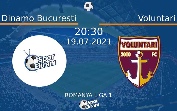 19 Temmuz 2021 Dinamo Bucuresti vs Voluntari maçı Hangi Kanalda Saat Kaçta Yayınlanacak? 19 Temmuz 2021 Dinamo Bucuresti vs Voluntari maçı Hangi Kanalda Saat Kaçta Yayınlanacak?