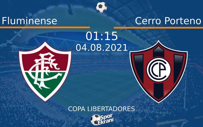 04 Ağustos 2021 Fluminense vs Cerro Porteno maçı Hangi Kanalda Saat Kaçta Yayınlanacak? 04 Ağustos 2021 Fluminense vs Cerro Porteno maçı Hangi Kanalda Saat Kaçta Yayınlanacak?