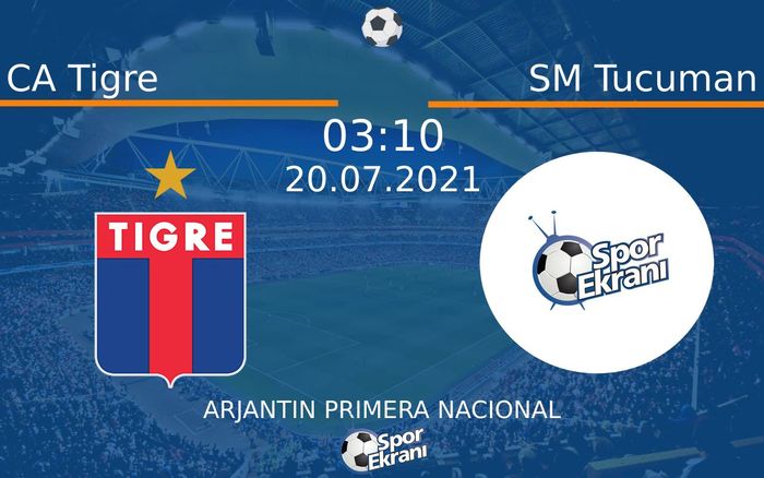 20 Temmuz 2021 CA Tigre vs SM Tucuman maçı Hangi Kanalda Saat Kaçta Yayınlanacak? 20 Temmuz 2021 CA Tigre vs SM Tucuman maçı Hangi Kanalda Saat Kaçta Yayınlanacak?