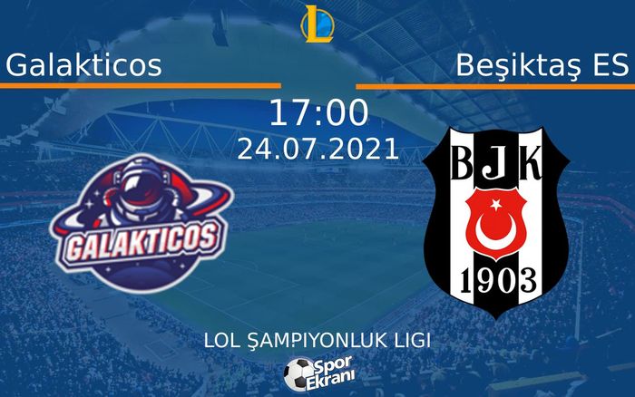24 Temmuz 2021 Galakticos vs Beşiktaş ES maçı Hangi Kanalda Saat Kaçta Yayınlanacak? 24 Temmuz 2021 Galakticos vs Beşiktaş ES maçı Hangi Kanalda Saat Kaçta Yayınlanacak?