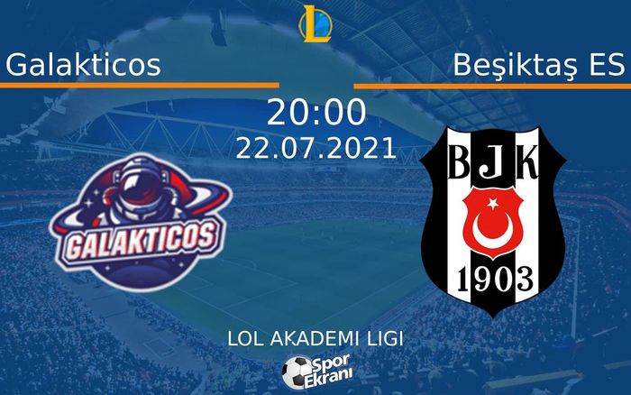 22 Temmuz 2021 Galakticos vs Beşiktaş ES maçı Hangi Kanalda Saat Kaçta Yayınlanacak?