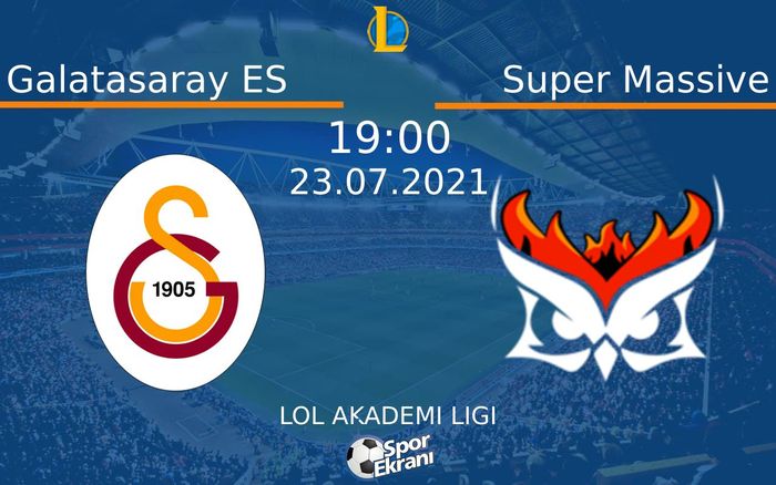 23 Temmuz 2021 Galatasaray ES vs Super Massive maçı Hangi Kanalda Saat Kaçta Yayınlanacak? 23 Temmuz 2021 Galatasaray ES vs Super Massive maçı Hangi Kanalda Saat Kaçta Yayınlanacak?