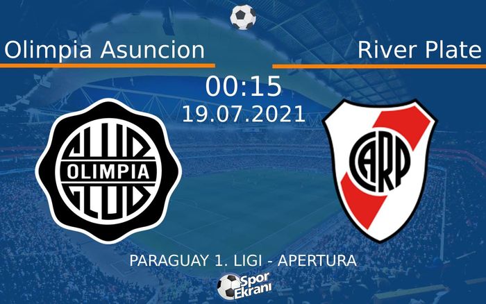19 Temmuz 2021 Olimpia Asuncion vs River Plate maçı Hangi Kanalda Saat Kaçta Yayınlanacak? 19 Temmuz 2021 Olimpia Asuncion vs River Plate maçı Hangi Kanalda Saat Kaçta Yayınlanacak?